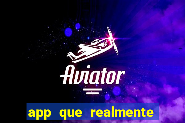 app que realmente paga para jogar